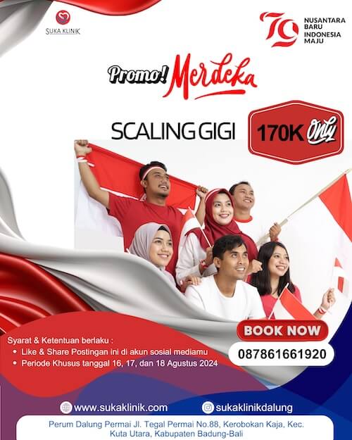 Promo Merdeka - Scaling Gigi - Suka Klinik Dalung